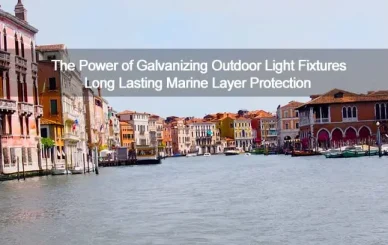 Outdoor lighting for Coastal Communities